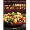 Les bons l�gumes du monast�re