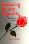 Producing Beauty Pageants: A Director's Guide