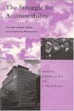The Struggle for Accountability: The World Bank, Ngos, and Grassroots Movements
