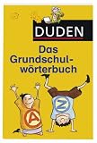 Duden. Das Grundschulwoerterbuch
