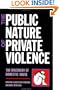 The Public Nature of Private Violence: Women and the Discovery of Abuse