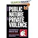 The Public Nature of Private Violence: Women and the Discovery of Abuse