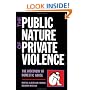 The Public Nature of Private Violence: Women and the Discovery of Abuse
