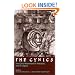 The Cynics: The Cynic Movement in Antiquity and Its Legacy (Hellenistic Culture and Society)