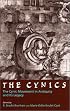 The Cynics: The Cynic Movement in Antiquity and Its Legacy (Hellenistic Culture and Society, 23)