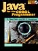 Books : Java for the COBOL Programmer (SIGS: Advances in Object Technology)