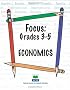 Focus: Grades 3-5 Economics (Focus) (Focus)