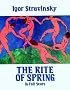The Rite of Spring in Full Score