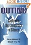 Outing: Shattering the Conspiracy of Silence