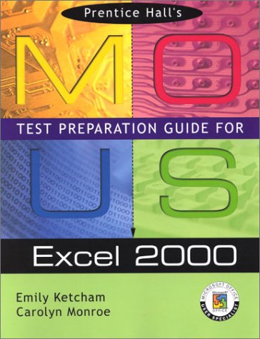 prentice hall mous test preparation guide for excel 2000