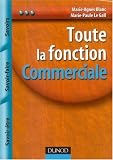 Toute la fonction Commerciale : Savoir, Savoir-faire, Savoir-être