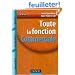 Toute la fonction Commerciale : Savoir, Savoir-faire, Savoir-�tre