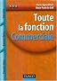 Toute la fonction Commerciale : Savoir, Savoir-faire, Savoir-�tre
