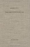 Das Deuteronomium: Politische Theologie Und Rechtsreform in Juda Und Assyrien (Beihefte Zur Zeitschrift Fuer Die Alttestamentliche Wissenschaft) ... Fur Die Alttestamentliche Wissenschaft) - Eckart Otto