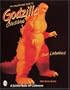 An Unauthorized Guide to Godzilla Collectibles (Schiffer Book for Collectors)
