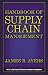 Handbook of Supply Chain Management
