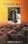The Good Man: A Novel