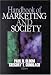 Handbook of Marketing and Society (1-Off)