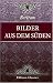 Book Bilder aus dem Süden