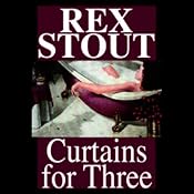 Curtains for Three | [Rex Stout]