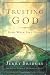 Trusting God: Even When Life Hurts