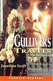 Penguin Readers Level 2: Gullivers Travels (Penguin Longman Penguin Readers): Peng2:Gullivers Travels Swift
