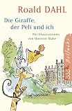 Die Giraffe, der Peli und ich - Roald Dahl