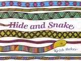 Hide and Snake