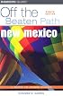 New Mexico Off the Beaten Path, 8th (Off the Beaten Path Series)