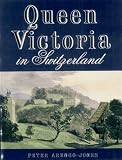 Review Robert Hale  / Queen Victoria in Switzerland