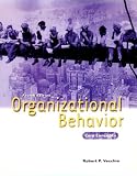 Organzational Behavior: Core Concepts, 4th Edition