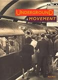 Underground Movement