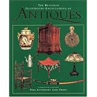 The Bulfinch Illustrated Encyclopedia of Antiques by Paul Atterbury and Lars Tharp