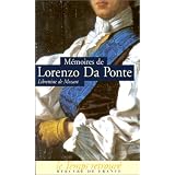 M�moires (1749-1838), par le librettiste de Mozartpar Lorenzo Da Ponte