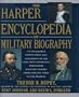 The Harper Encyclopedia of Military Biography