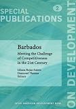 Barbados: Meeting the Challenge of Competiveness in the 21st Century