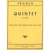 Franck, Cesar - Piano Quintet in f minor - Two Violins, Viola, Cello, and Piano International