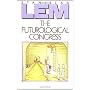 The Futurological Congress: From the Memories of I&hellip by Stanislaw Lem