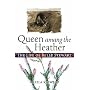 Queen Amang the Heather: The Life of Belle Stewart