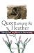 Queen Amang the Heather: The Life of Belle Stewart