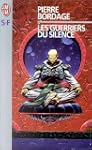 Les guerriers du silence