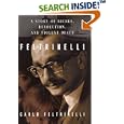 Feltrinelli: A Story of Riches, Revolution, and Violent Death
