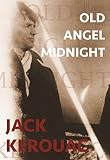 Old Angel Midnight (City Lights/Grey Fox)