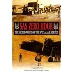 Sas Zero Hour: The Secret Origins of the Special Air Service book cover