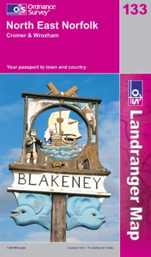 North East Norfolk, Cromer and Wroxham (Landranger Maps) (OS Landranger Map)