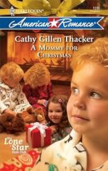 A Mommy for Christmas (Harlequin American Romance Series)