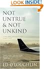 Not Untrue and...