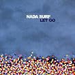 Let Go  - Edition Limit�e ( inclus 3 titres in�dits)