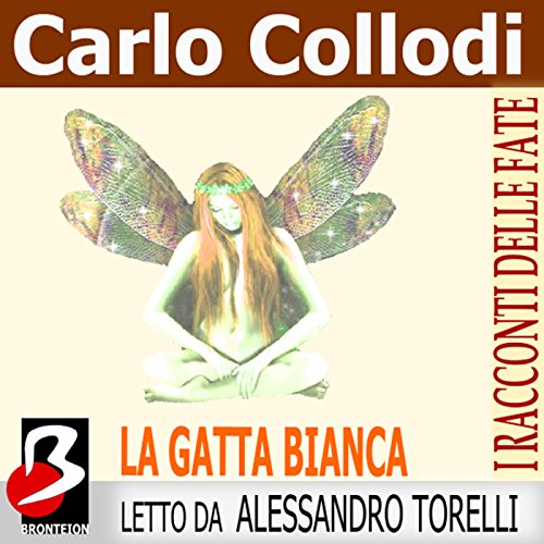 La Gatta Bianca [The White Cat]