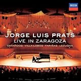 Jorge Luis Prats: Live in Zaragoza